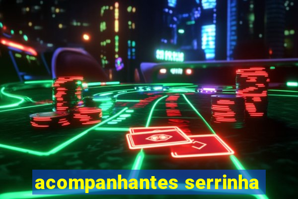 acompanhantes serrinha